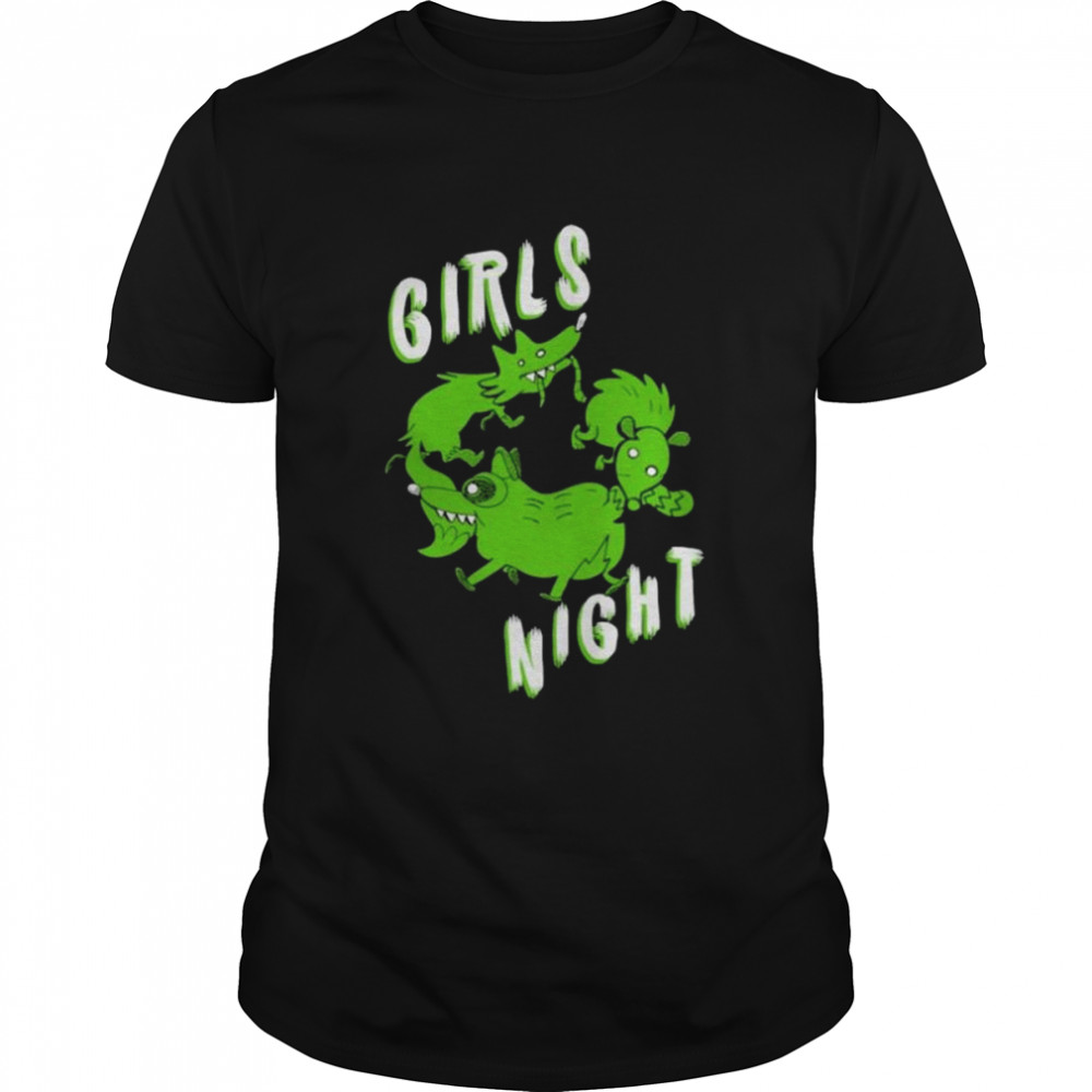 Topatoco go girls night shirt