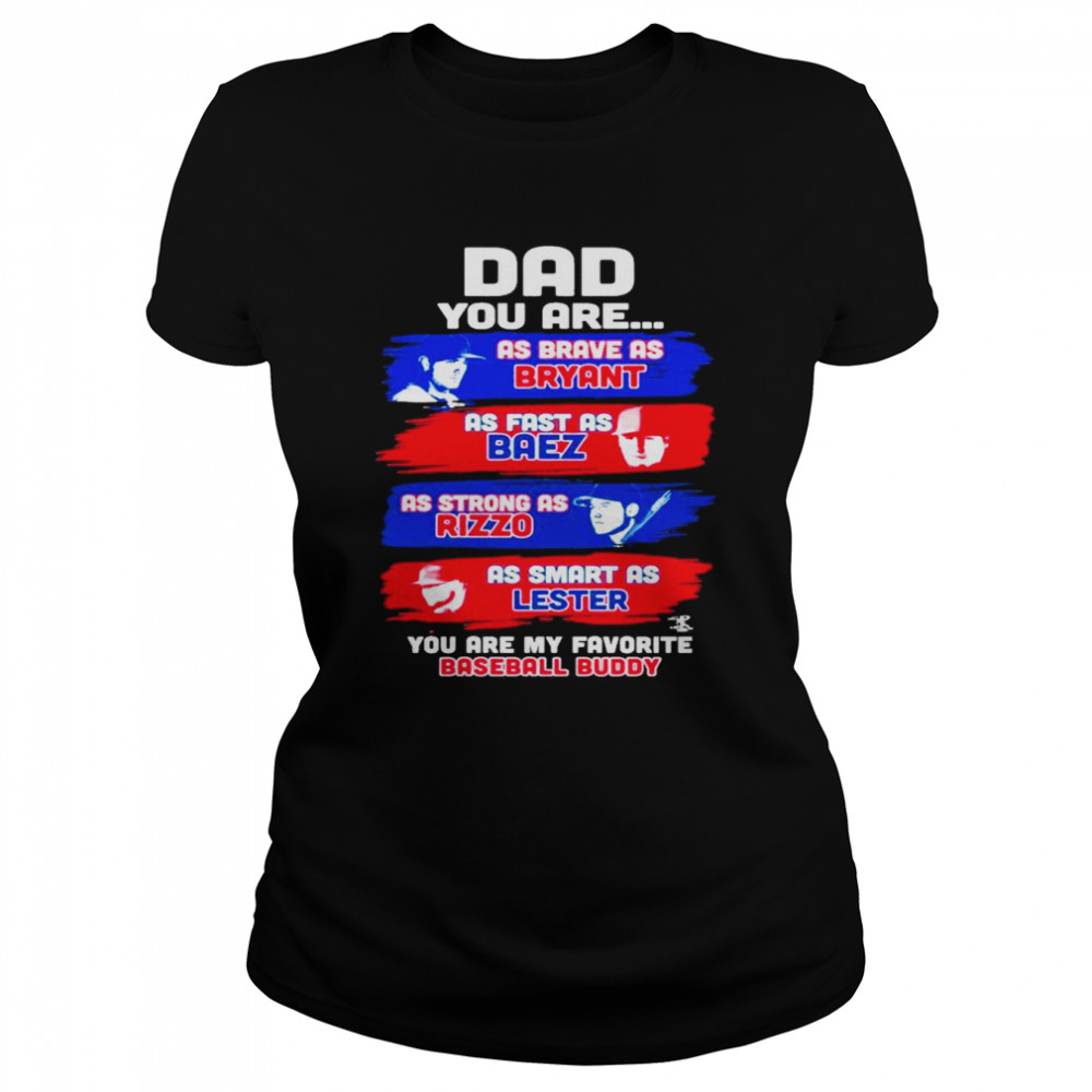 Favorite Baseball Buddy - Cubs - Dad shirt, hoodie, sweater, long sleeve  and tank top