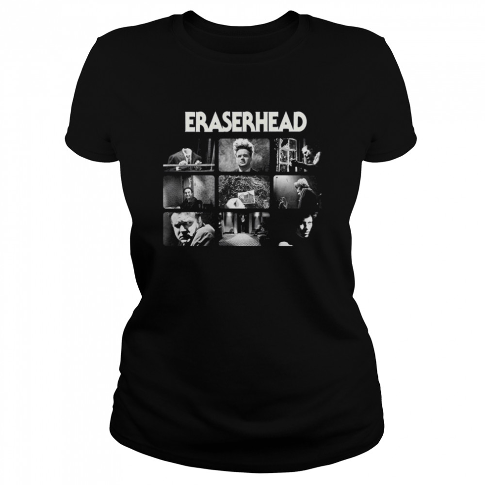 Aesthetic Design Eraserhead David Lynch shirt Classic Women's T-shirt