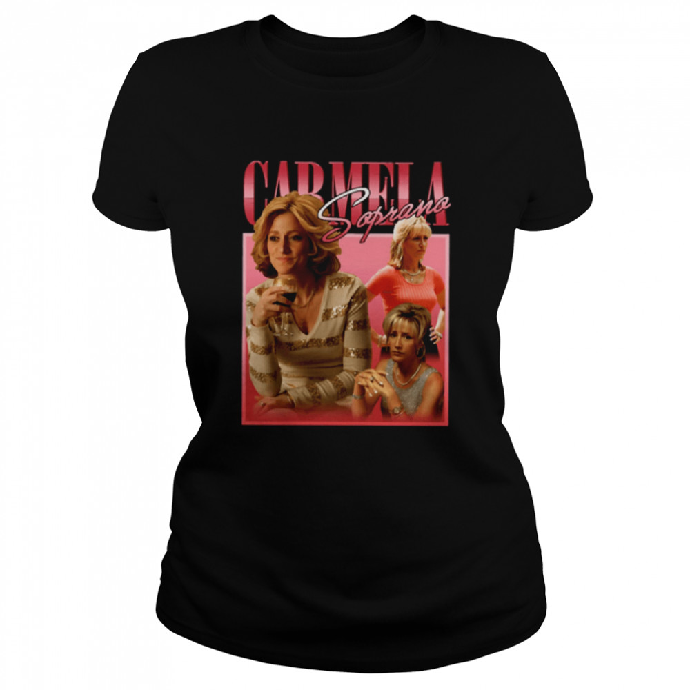 Carmela Soprano Vintage Merch Mafia Inspired shirt Classic Women's T-shirt