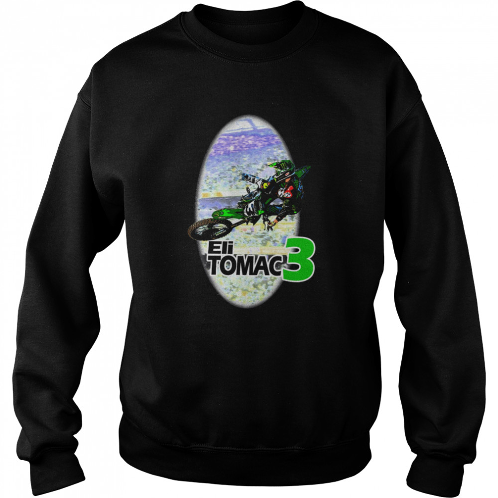 Crazy Eli Tomac Motocross And Supercross Champion shirt Unisex Sweatshirt