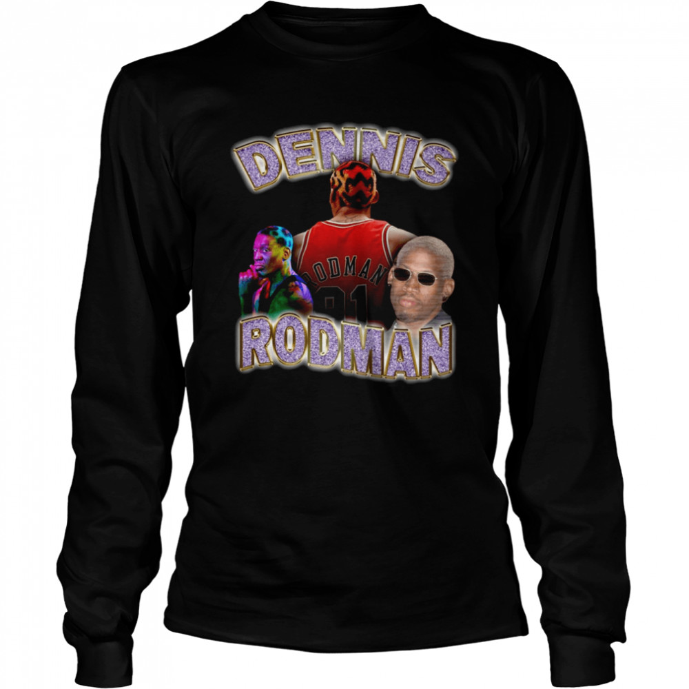 Dennis Rod Dennis Vibes shirt Long Sleeved T-shirt