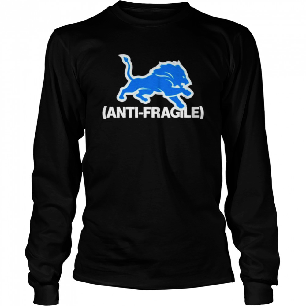 Detroit Lions Anti-Fragile 2022  Long Sleeved T-shirt