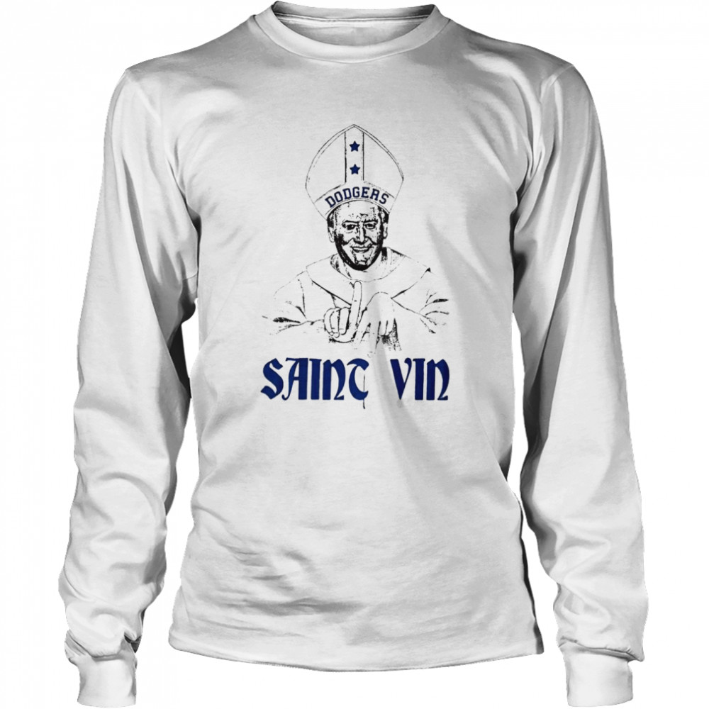 Dodgers Sains Vin Scully 1929 2022 shirt Long Sleeved T-shirt