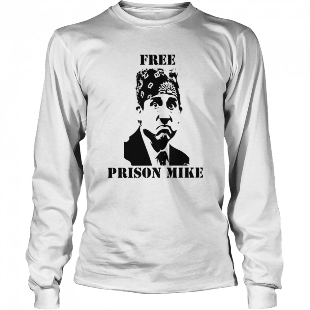 Free Prison Mike Michael Scott shirt Long Sleeved T-shirt