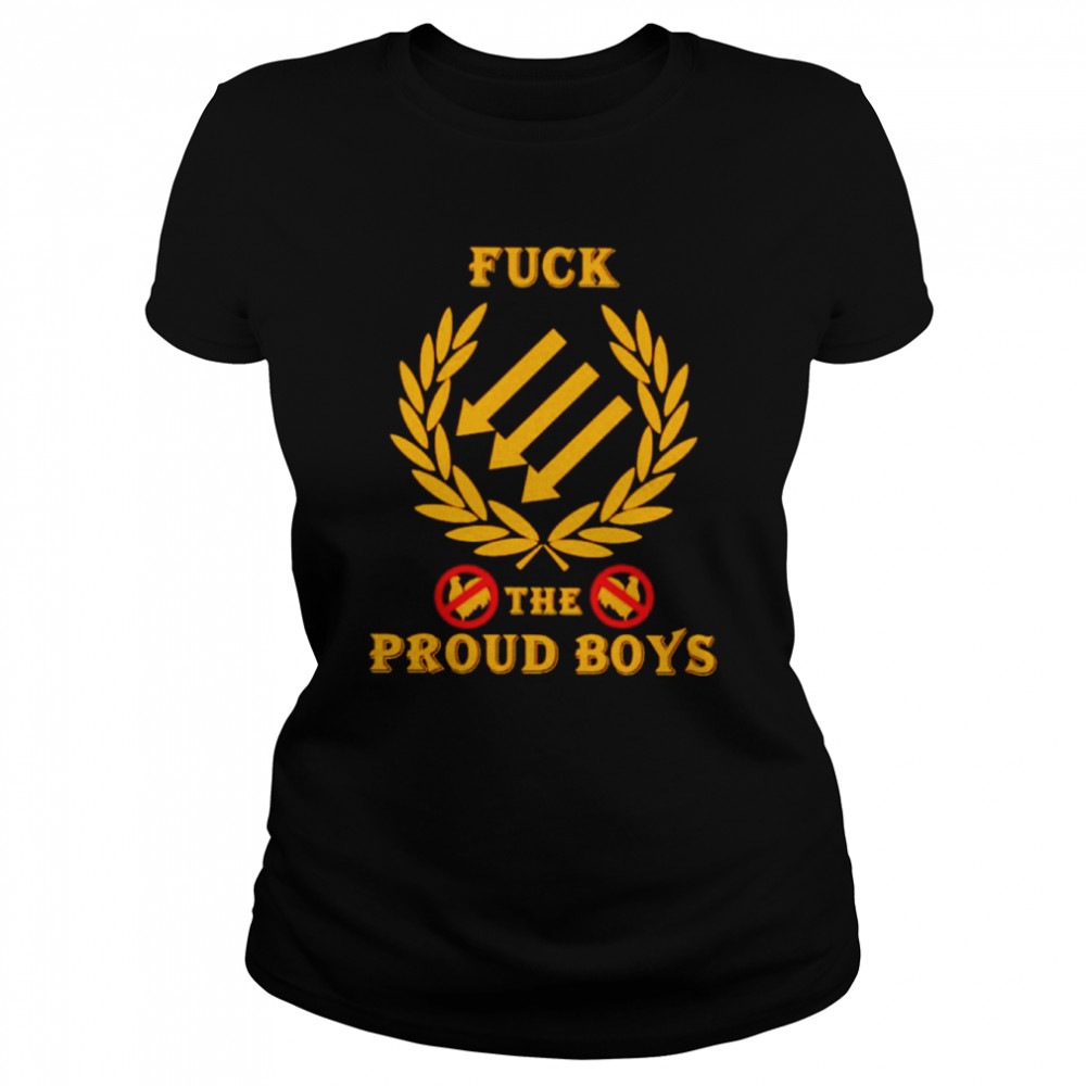 Fuck The Proud Boys  Classic Women's T-shirt