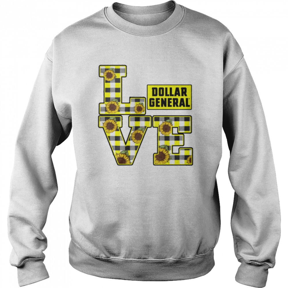 I Love Dollar General Sunflower 2022 shirt Unisex Sweatshirt