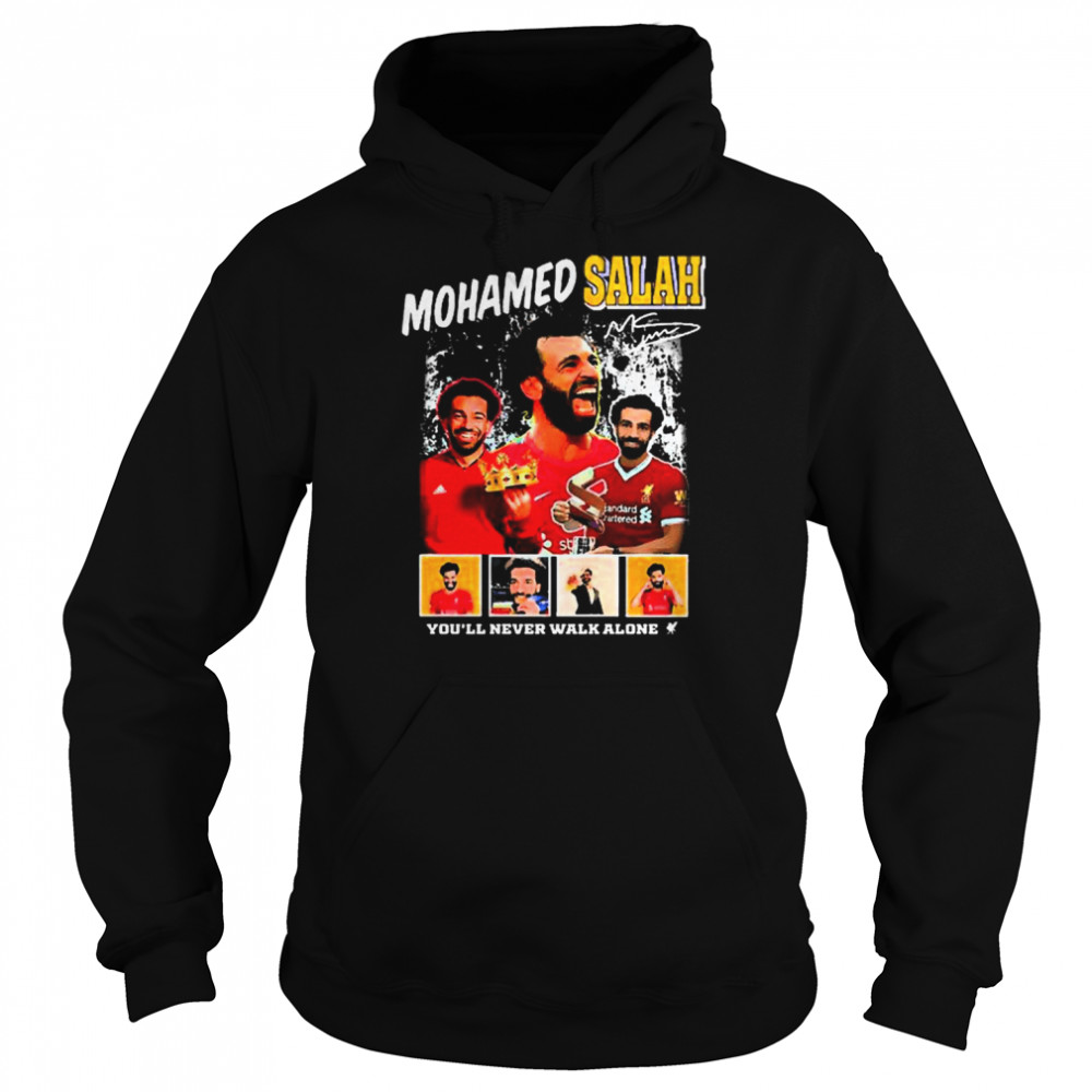 Mohamed Salah You’ll never walk alone signature shirt Unisex Hoodie