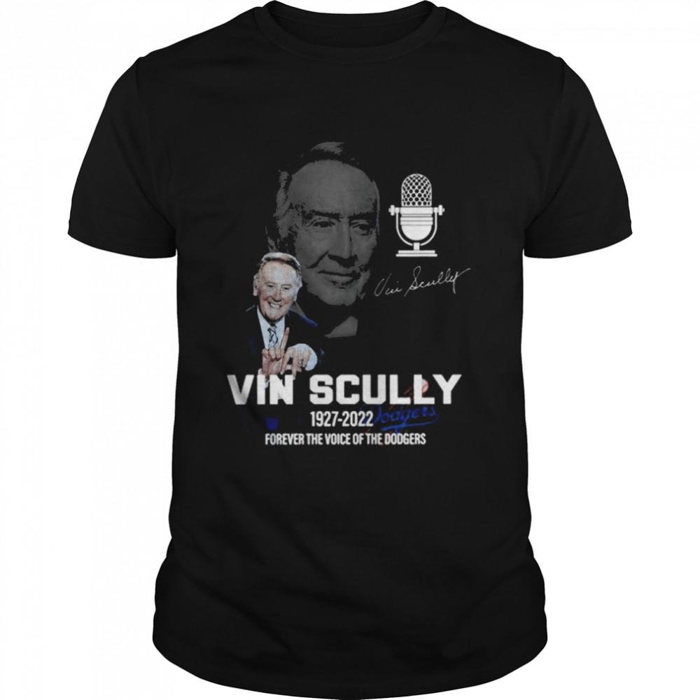 Vin Scully Sportscaster Forever the Voice of the Dodgers 1927-2022 Signature  Classic Men's T-shirt