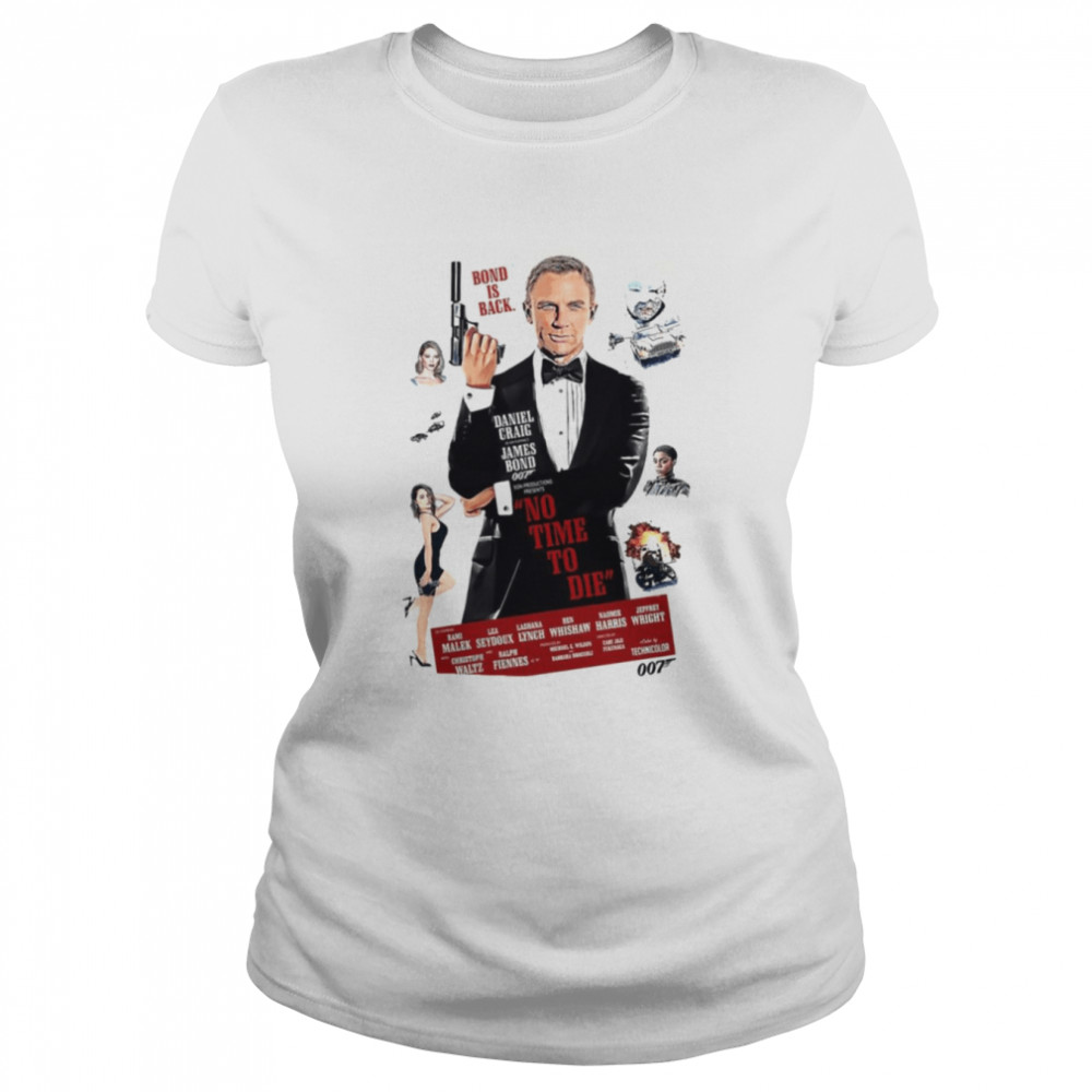 Daniel Craig Is Back shirt Classic Women's T-shirt