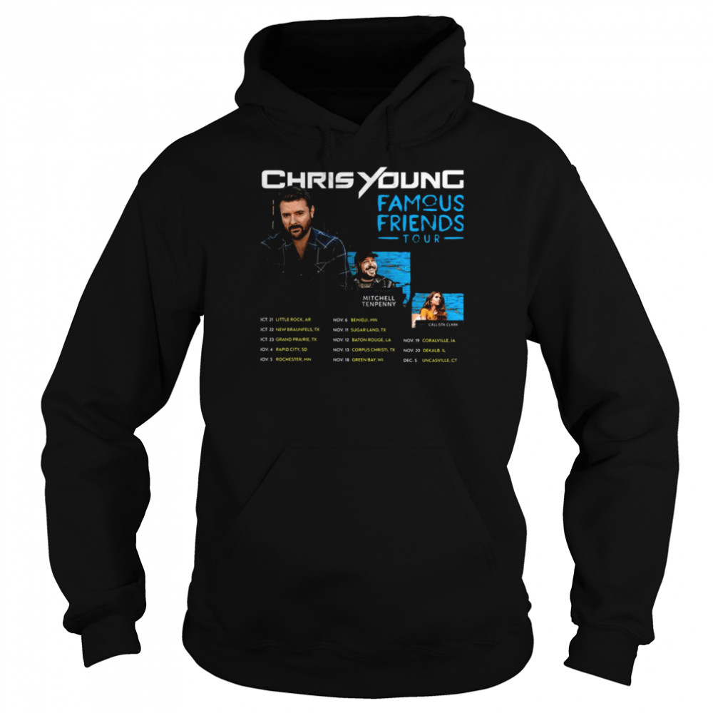 Graphic Famous Friends Tour 2021 Chris Young shirt Unisex Hoodie