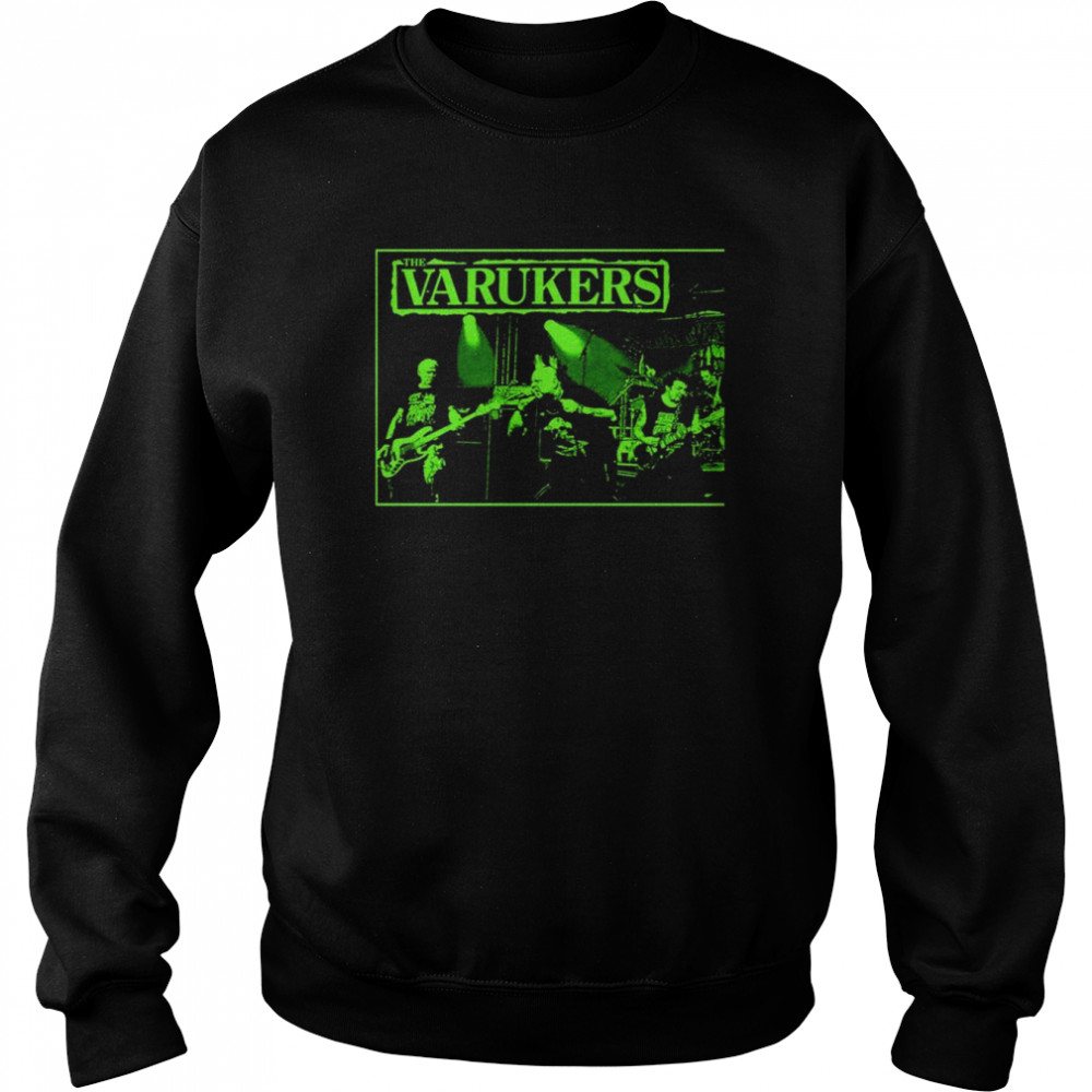 Green Art Retro Band The Varukers shirt Unisex Sweatshirt