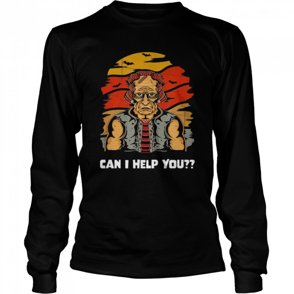 Halloween Monster Can I Help You T- Long Sleeved T-shirt