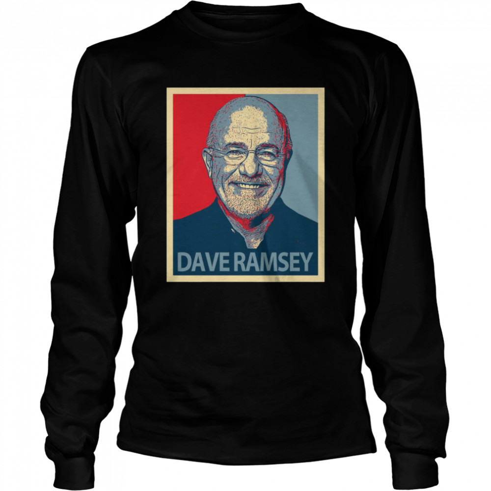 Hope Dave Ramsey shirt Long Sleeved T-shirt
