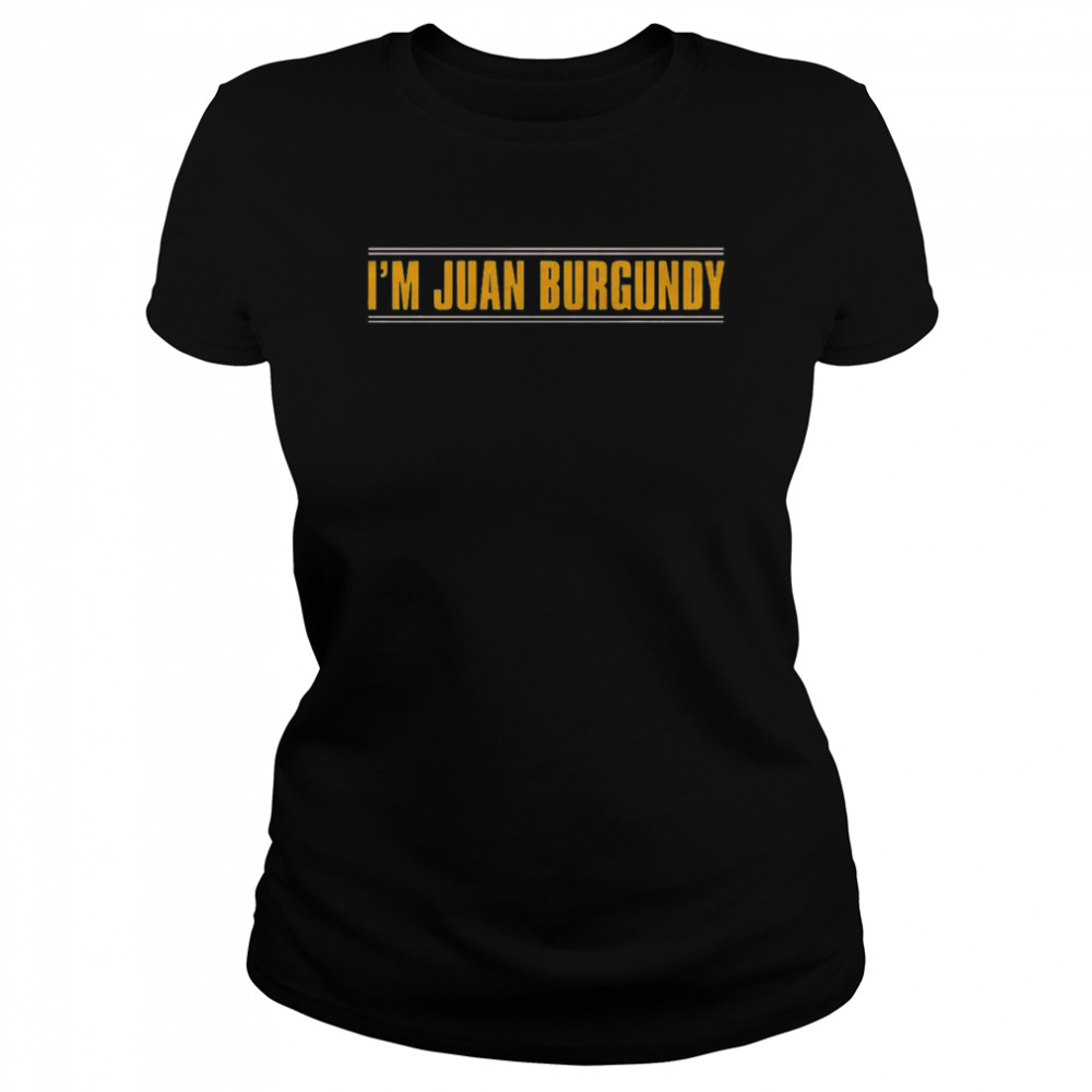 I’m Juan Burgundy, Juan Soto shirt Classic Women's T-shirt