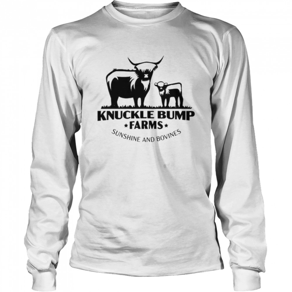 Knuckle Bump Farms shirt Long Sleeved T-shirt