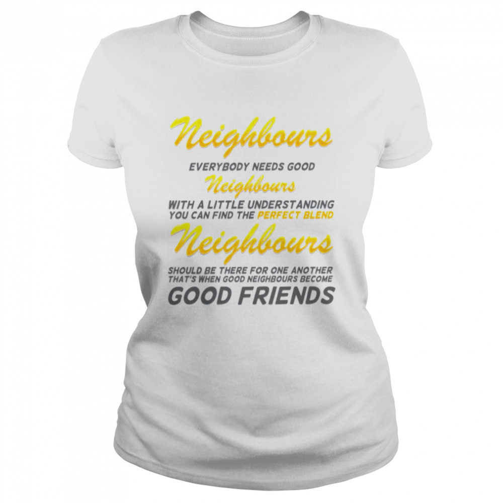 Lyric Sheet Design With Grey Text [Neighbs] Neighbours Tv Show shirt Classic Women's T-shirt