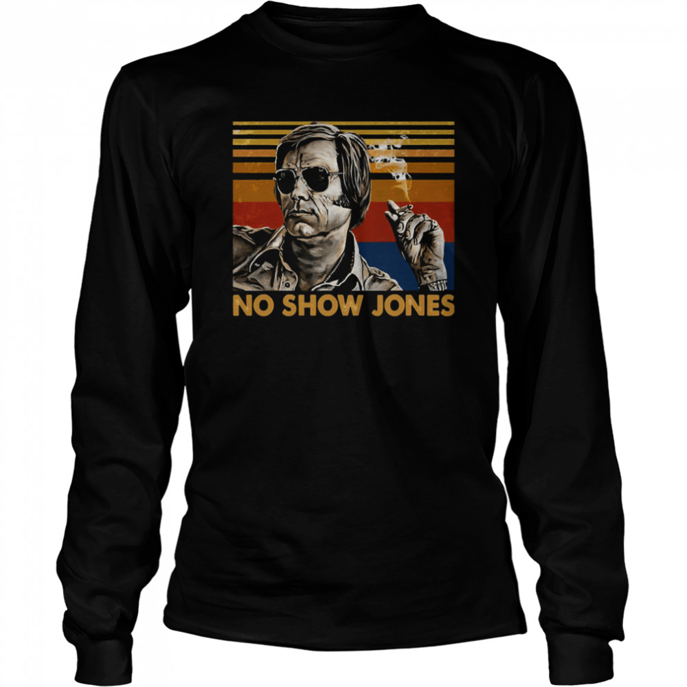 No Show Jones George Jones Vintage shirt Long Sleeved T-shirt