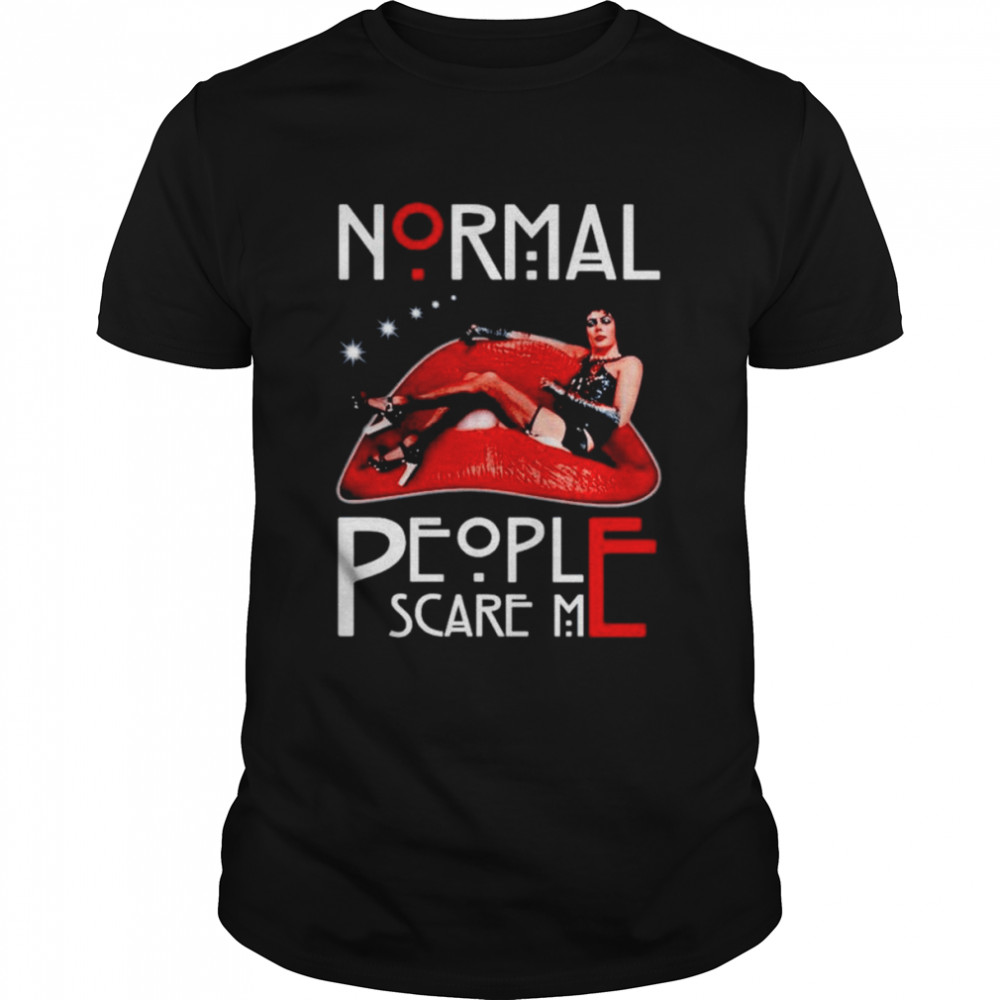 Normal People Scare Me The Rocky Horror Picture Show shirt Classic Men's T-shirt