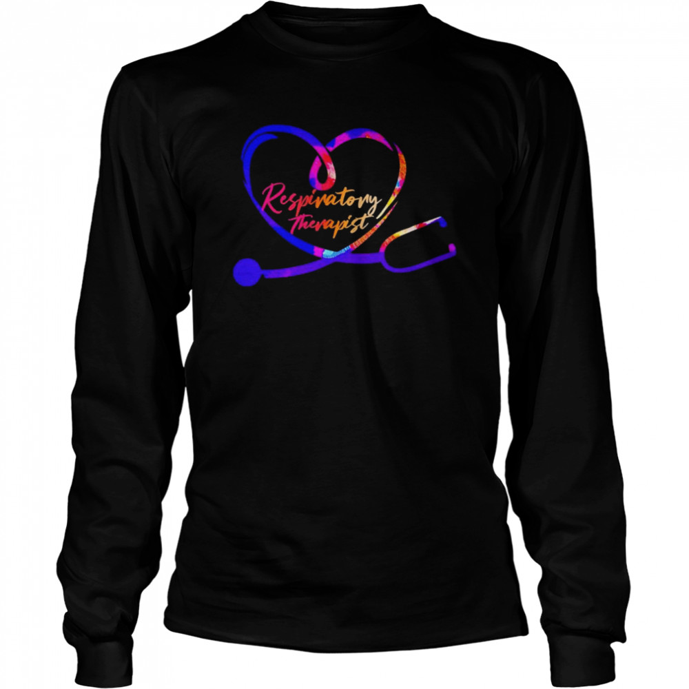 Nursing Is A Work Of Heart Respiratory Therapist  Long Sleeved T-shirt