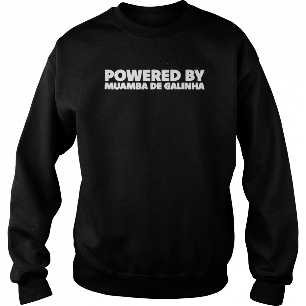 Powered by Muamba De Galinha – Angola National Dish T- Unisex Sweatshirt