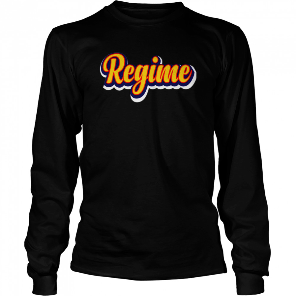 Regime Dream Perfect Regime shirt Long Sleeved T-shirt