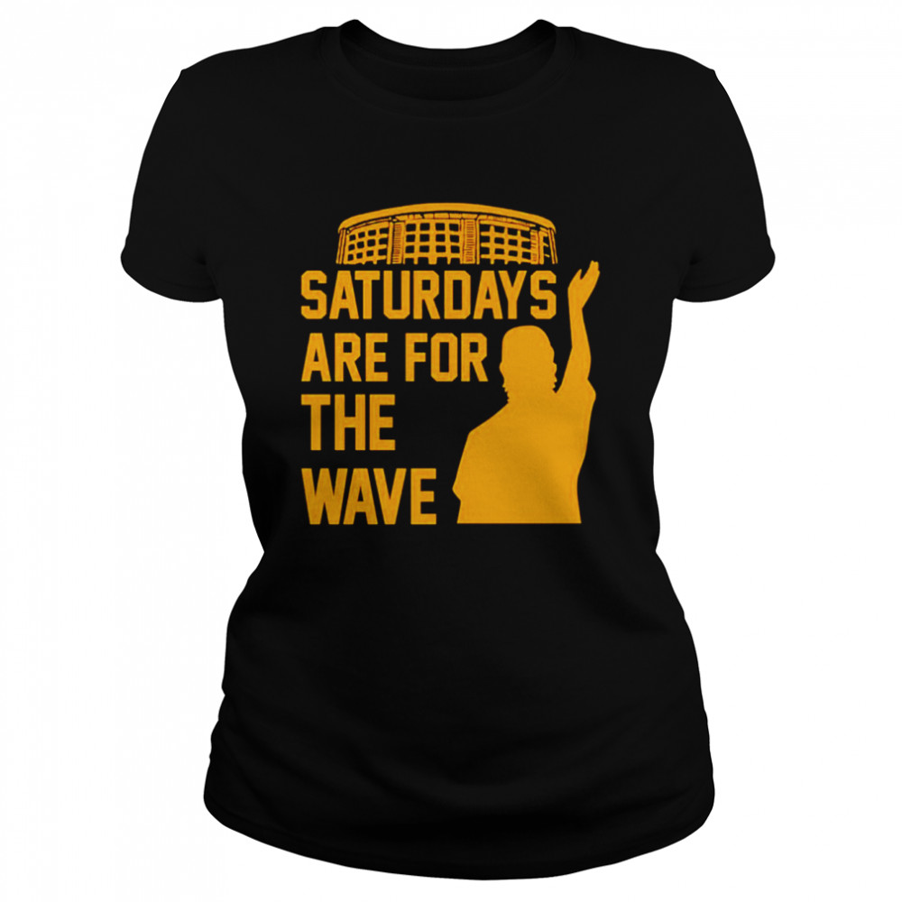Saturdays are for the wave shirt Classic Women's T-shirt