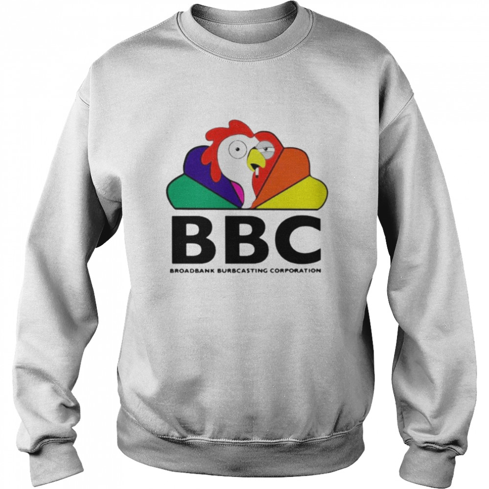 The BBC broadbank burbcasting corporation shirt Unisex Sweatshirt