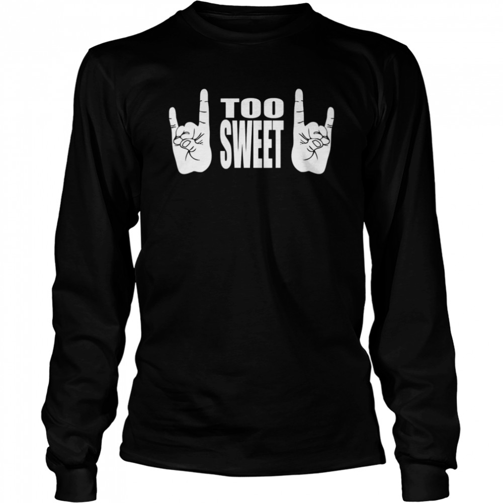 Too Sweet Adam Cole shirt Long Sleeved T-shirt