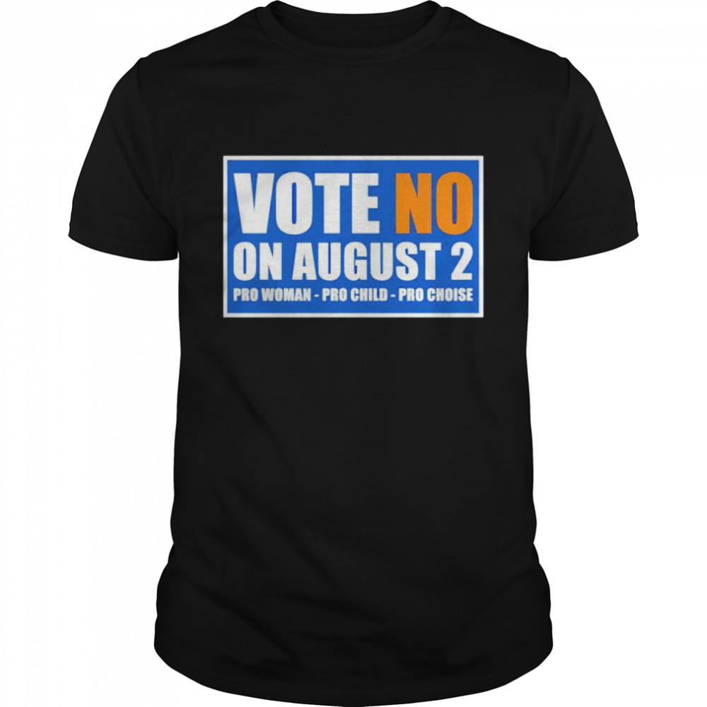 Vote no on august 2 pro woman pro child pro choice shirt Classic Men's T-shirt