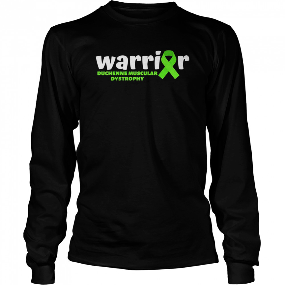Warrior Duchenne Muscular Dystrophy Awareness shirt Long Sleeved T-shirt