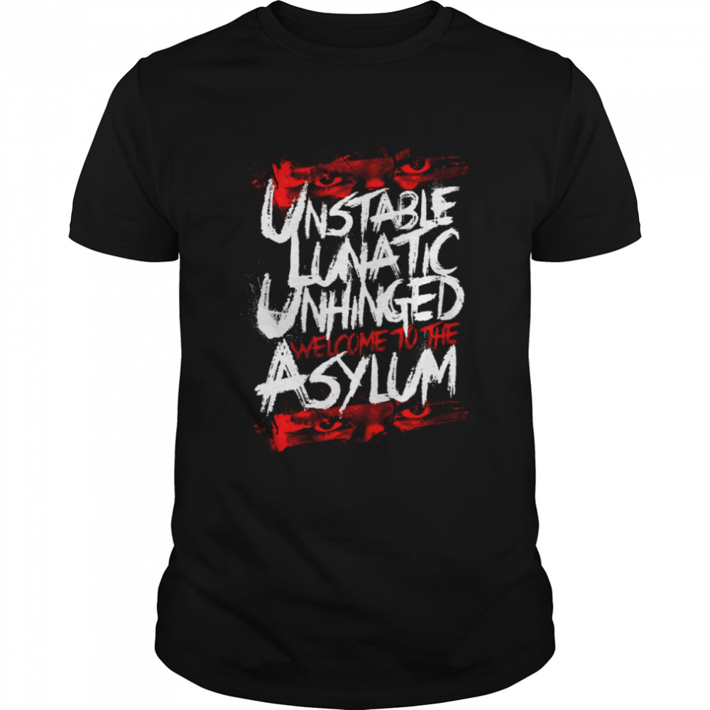 Welcome To The Asylum shirt Classic Men's T-shirt
