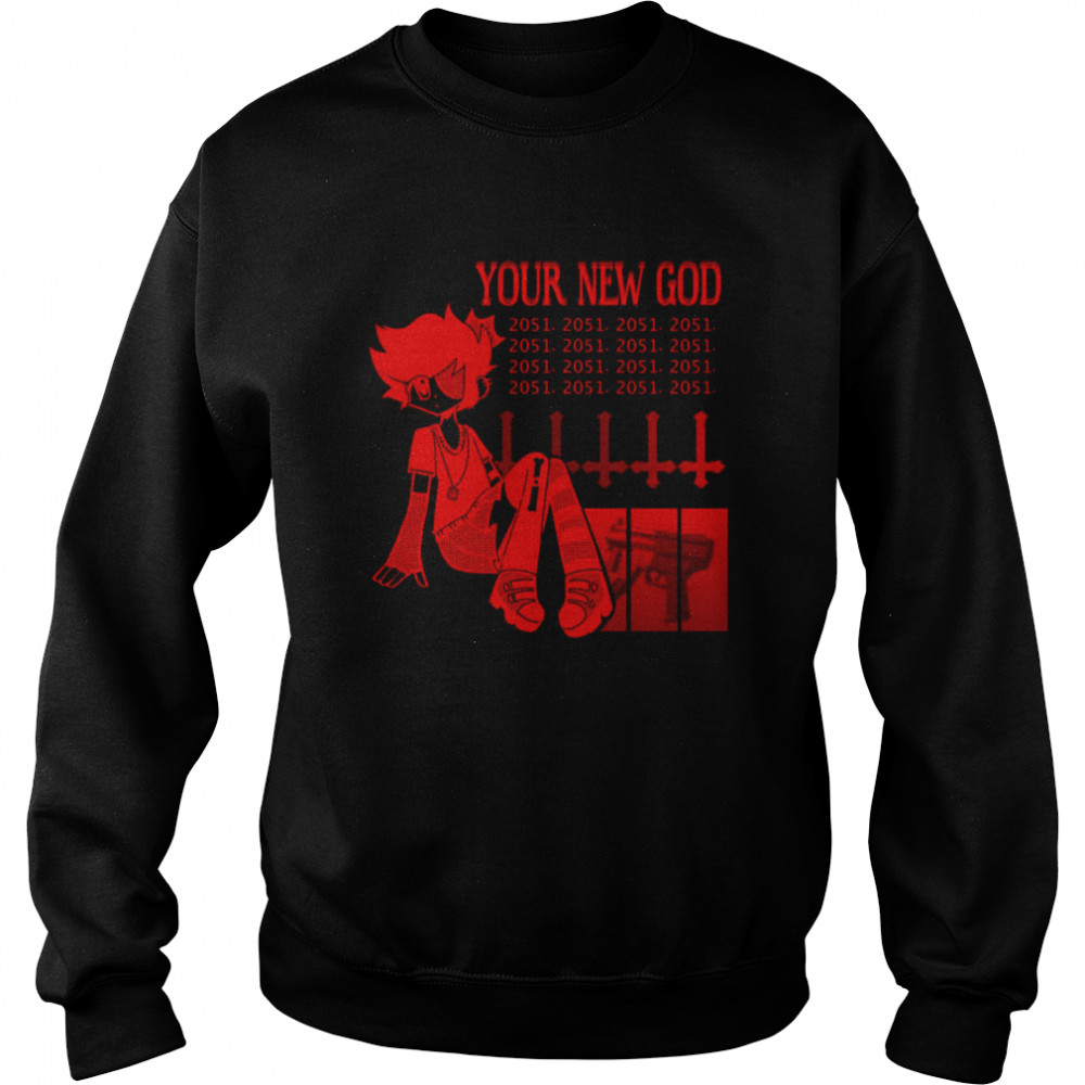 Your New God shirt Unisex Sweatshirt