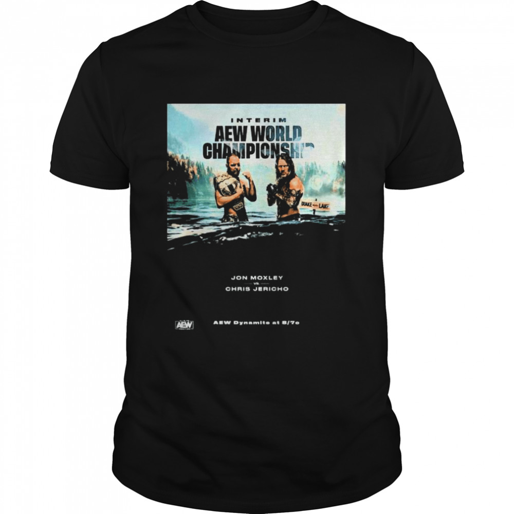 Interim aew world championship jon moxley vs chris jericho shirt Classic Men's T-shirt