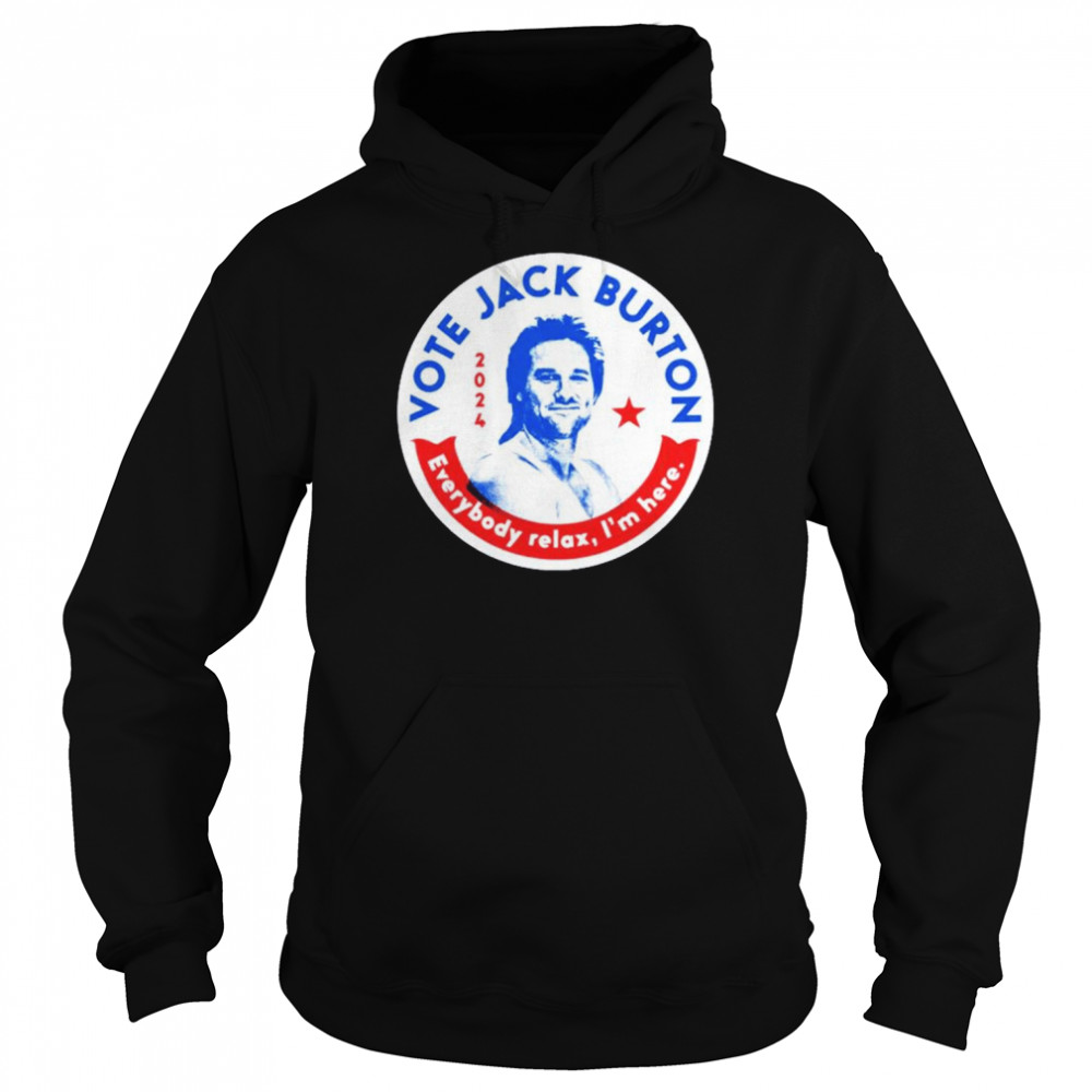 Jack Burton 2024 Phony Campaign shirt Unisex Hoodie