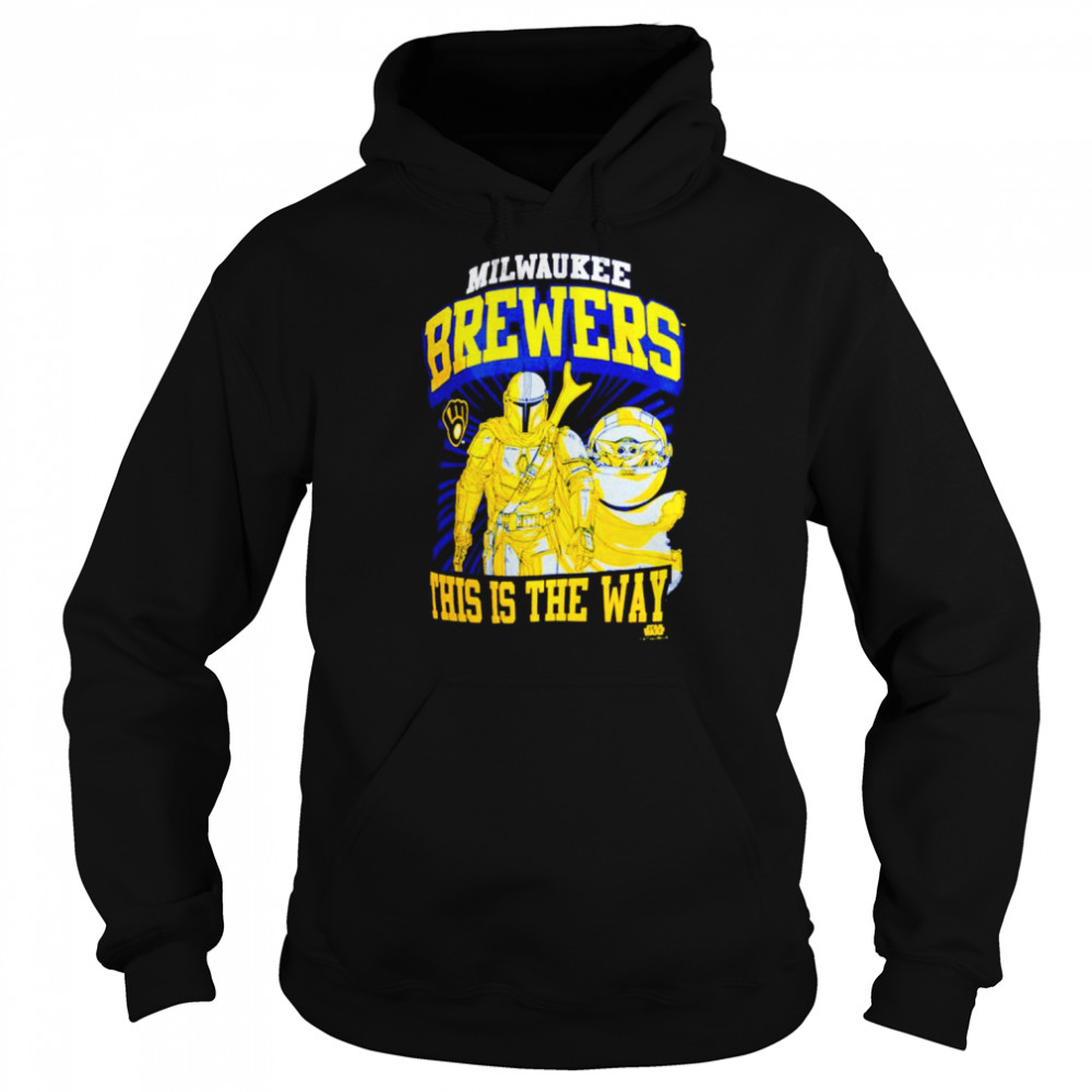 Milwaukee Brewers Star Wars this is the way shirt, hoodie, sweater