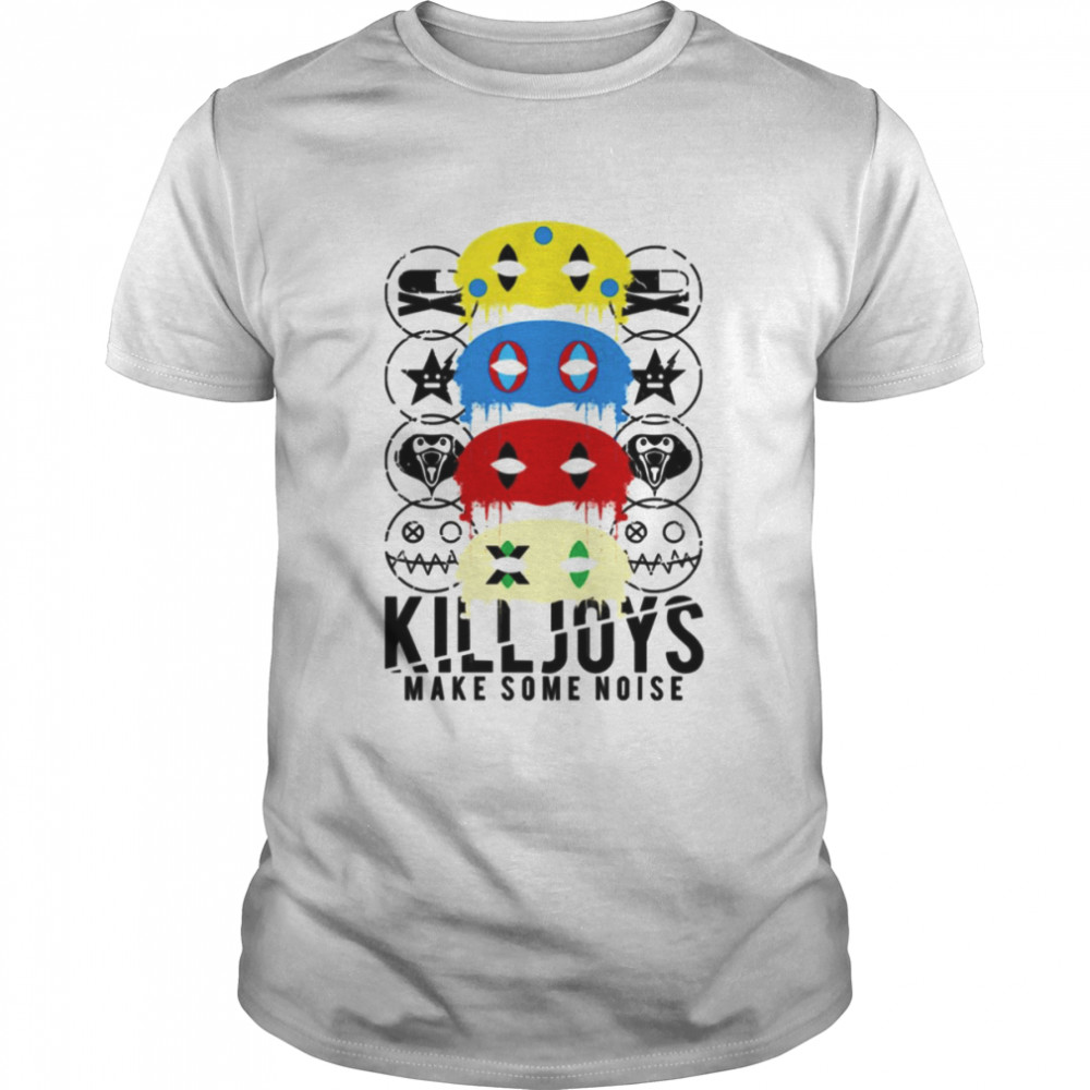 The Masks Killjoys Make Some Noise My Chemical Romance shirt - Kingteeshop