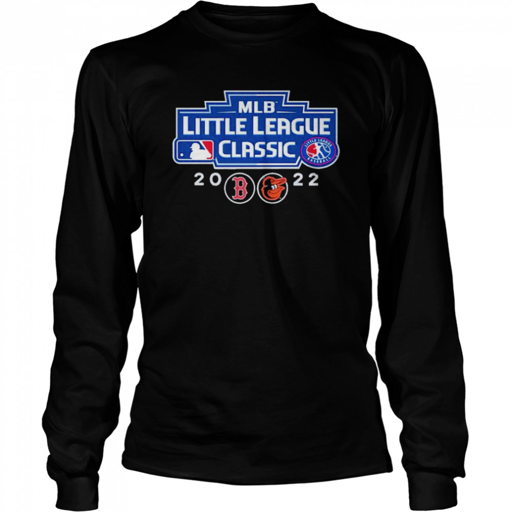 Boston Red Sox Vs Baltimore Orioles 2022 MLB little league classic shirt -  Kingteeshop