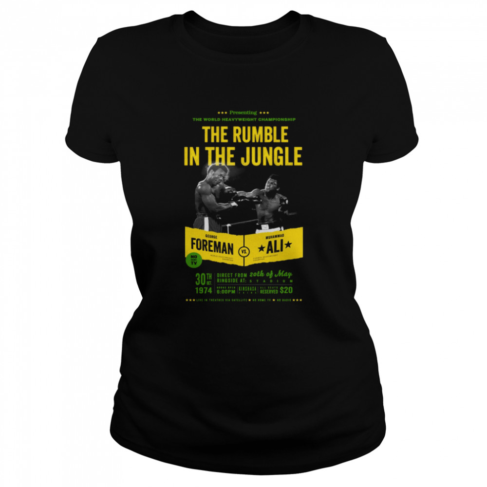 ali vs foreman rumble in the jungle shirt classic womens t shirt
