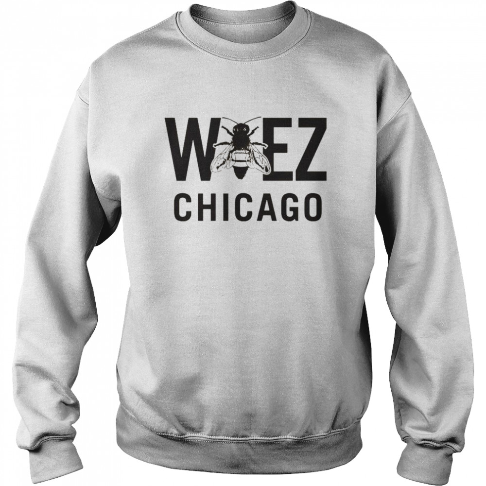 Bee wbez Chicago shirt Unisex Sweatshirt
