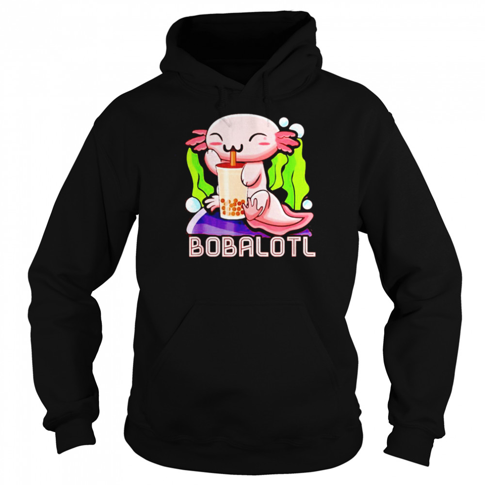 bobalotl axolotl boba tea bubble milk animes shirt unisex hoodie