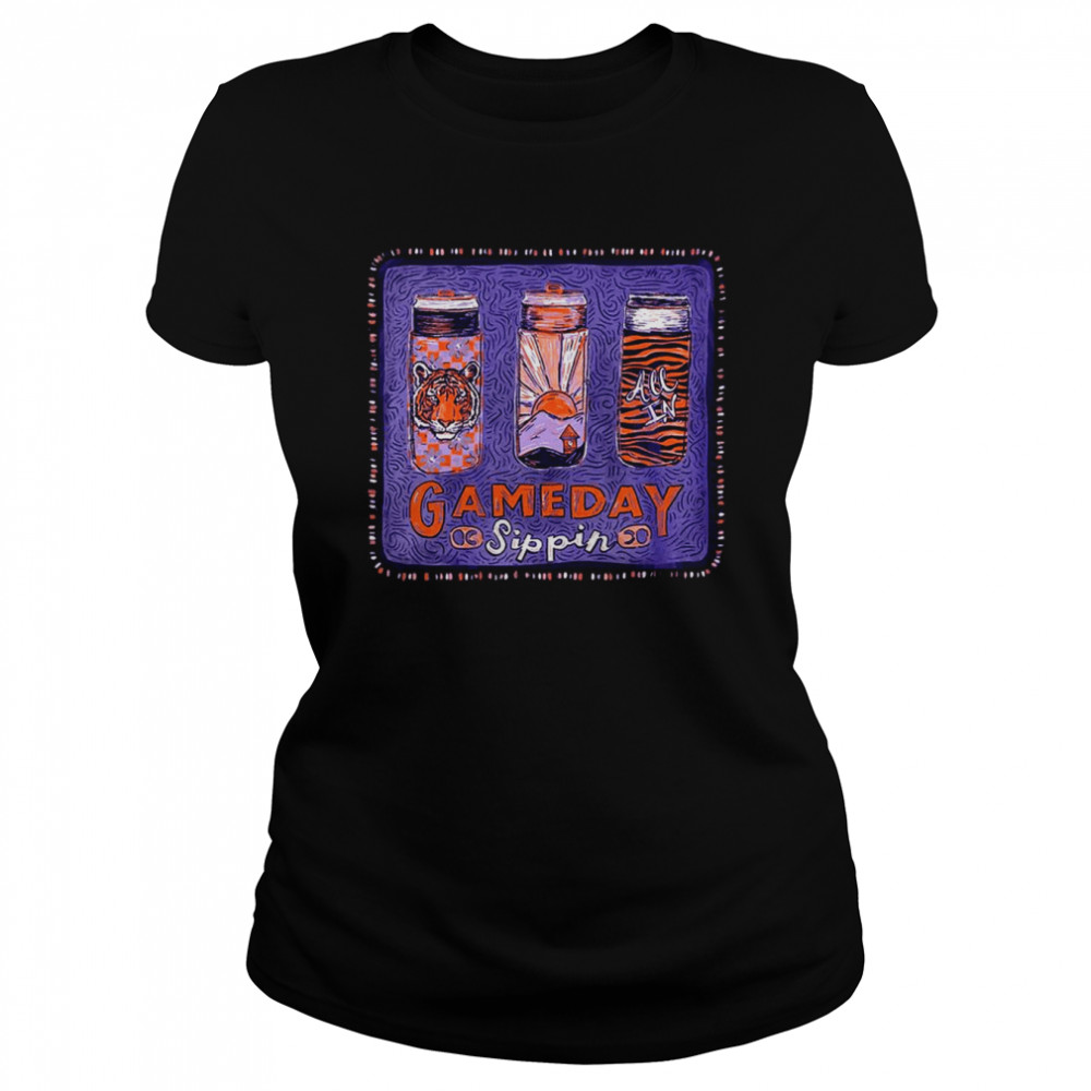 clemson tigers gameday sippin classic womens t shirt