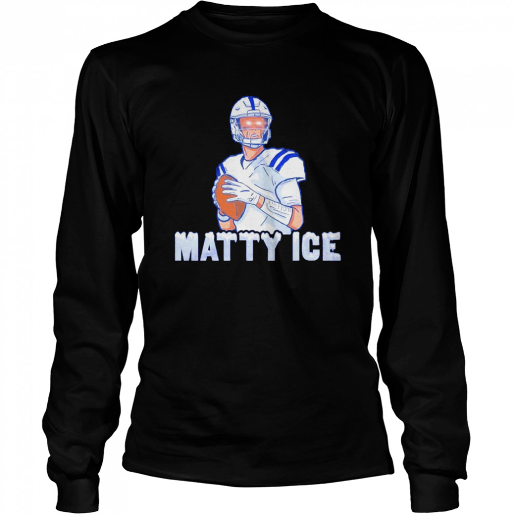 Colts Matt Ryan matty ice shirt Long Sleeved T-shirt