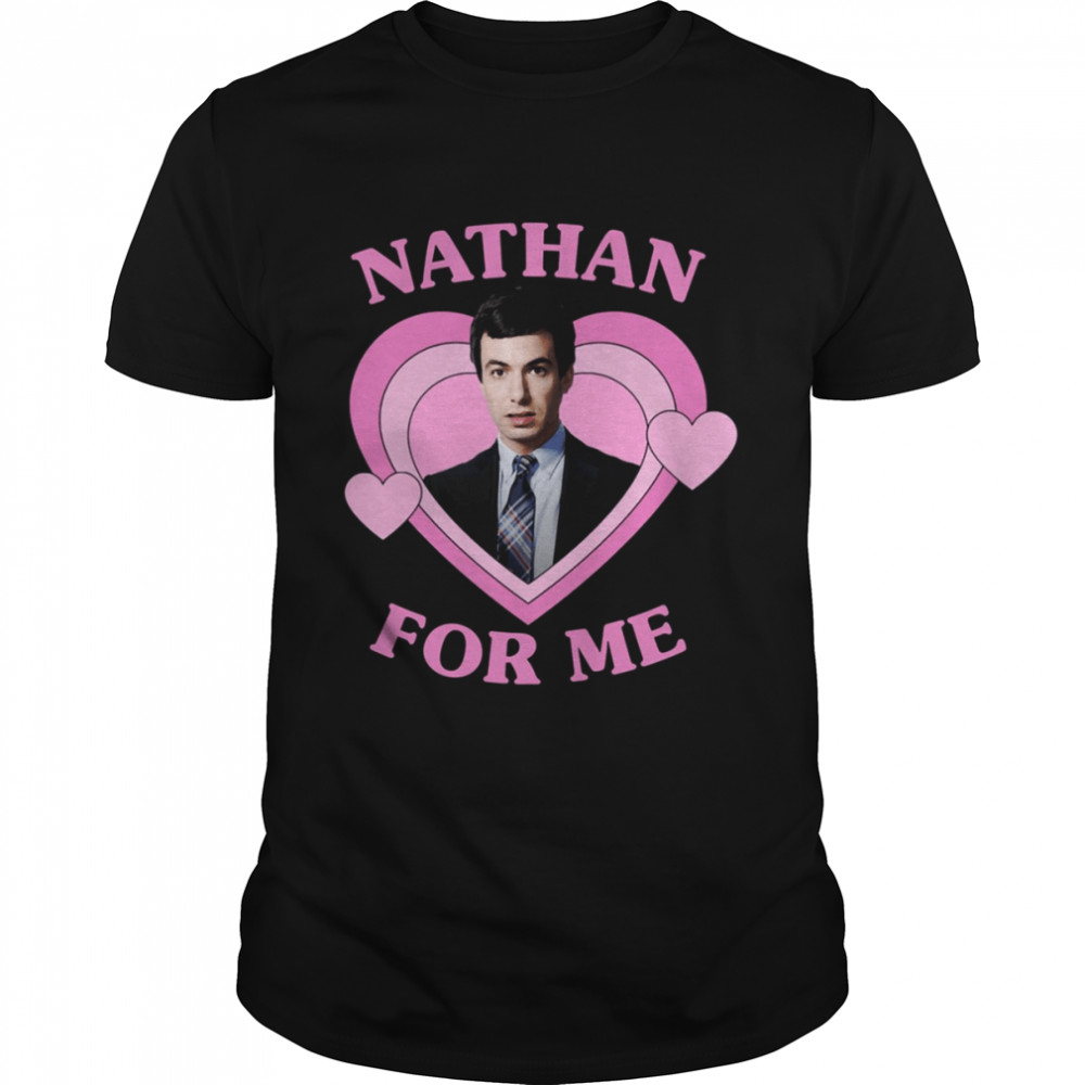 Heart For Nathan Fielder Nathan For You Nathan For Me The Rehearsal shirt Classic Men's T-shirt