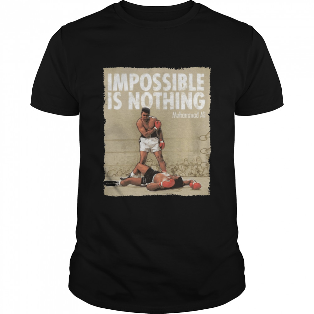 Impossible Is Nothing Muhammad Alo Quote shirt Classic Men's T-shirt