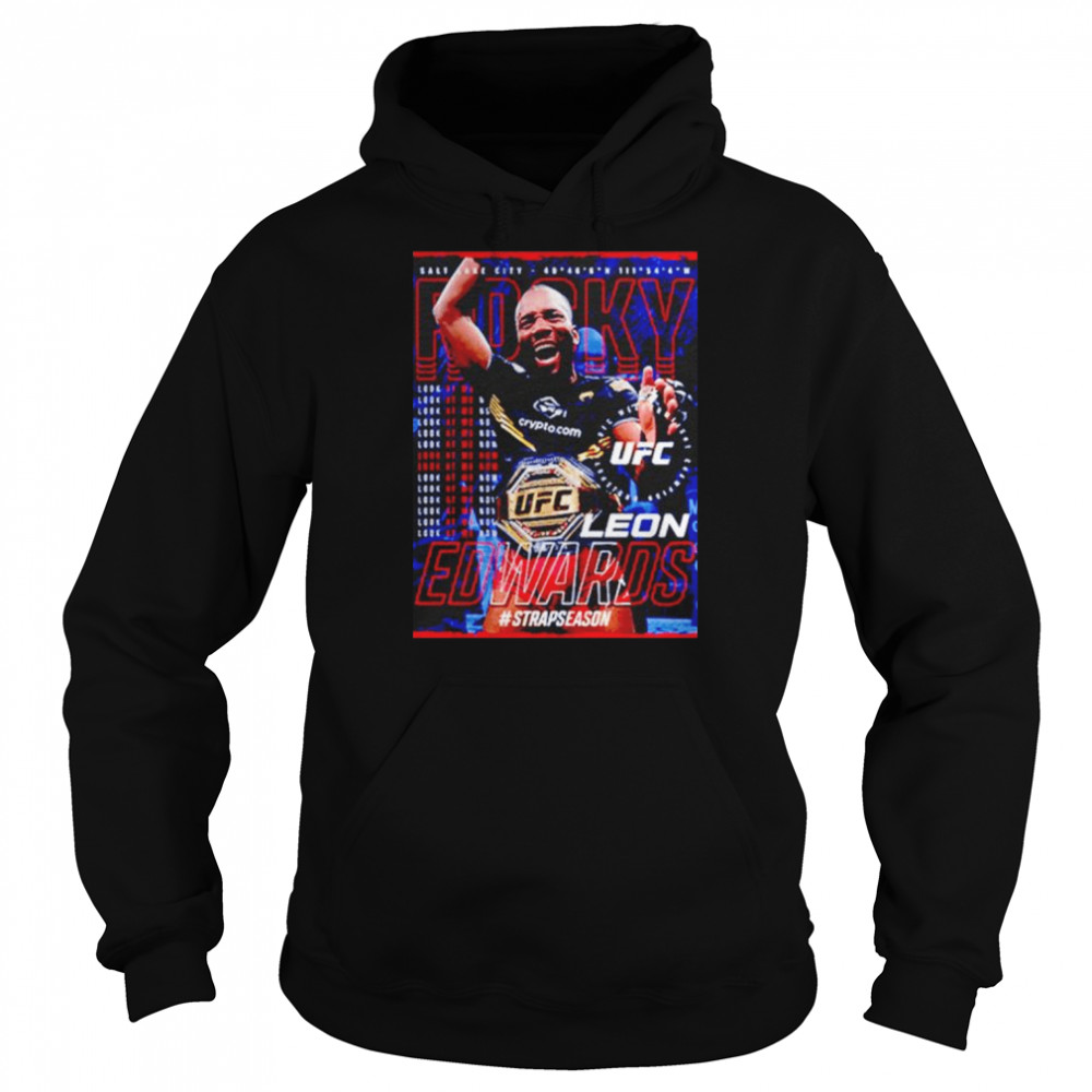 ufc leon rocky edwards look at me now shirt unisex hoodie
