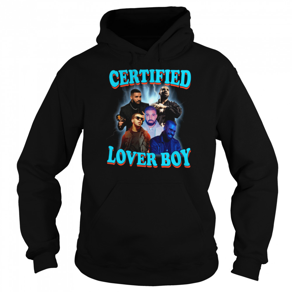 Vintage Certified Lover Boy Drake shirt Unisex Hoodie