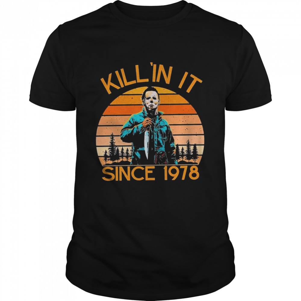 Michael Myers  Killin It Happy Halloween Trick Or Treat shirt Classic Men's T-shirt