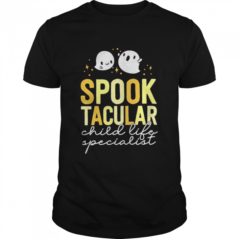 Spooktacular Child Life Specialist Halloween Shirt