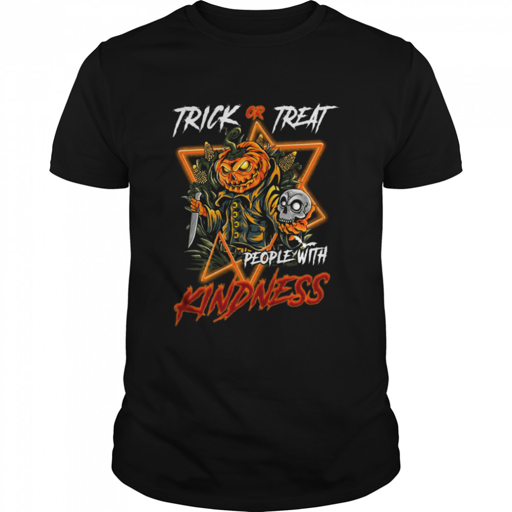Trick Or Treat People With Kindness Halloween Shirt
